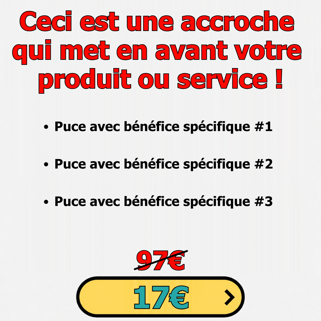 Ugly Ad Template - Pub à l'ancienne #1 - Accroche, puces, prix, bouton